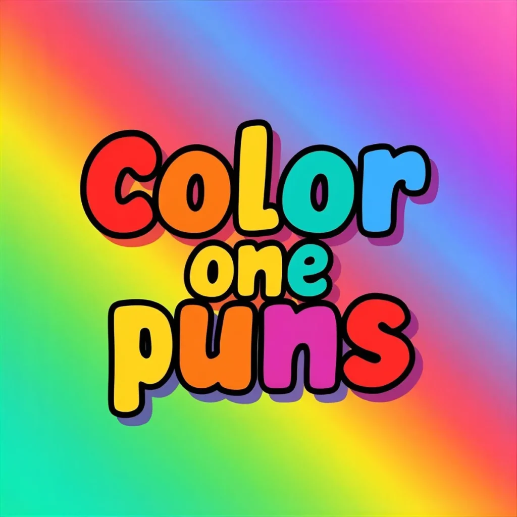 Color Puns One Liners
