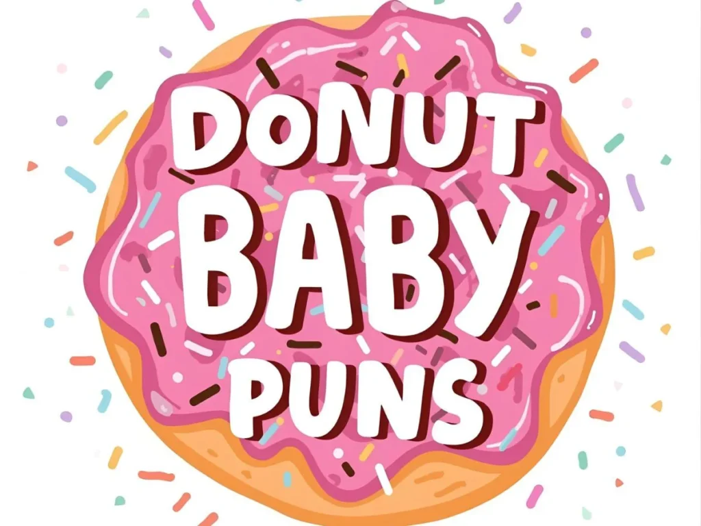 Donut Baby Puns