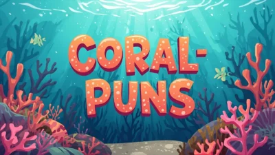 Coral Puns