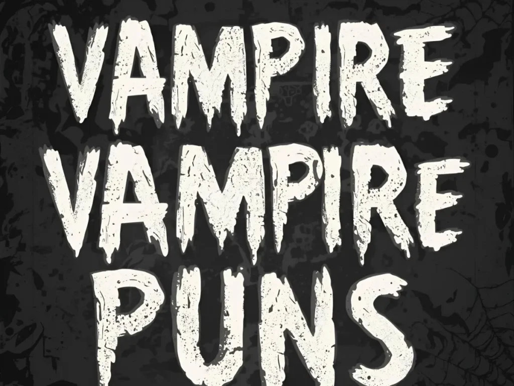 Cute Vampire Puns