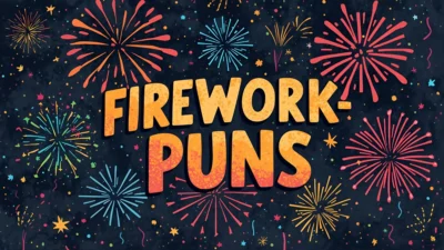 Firework Puns