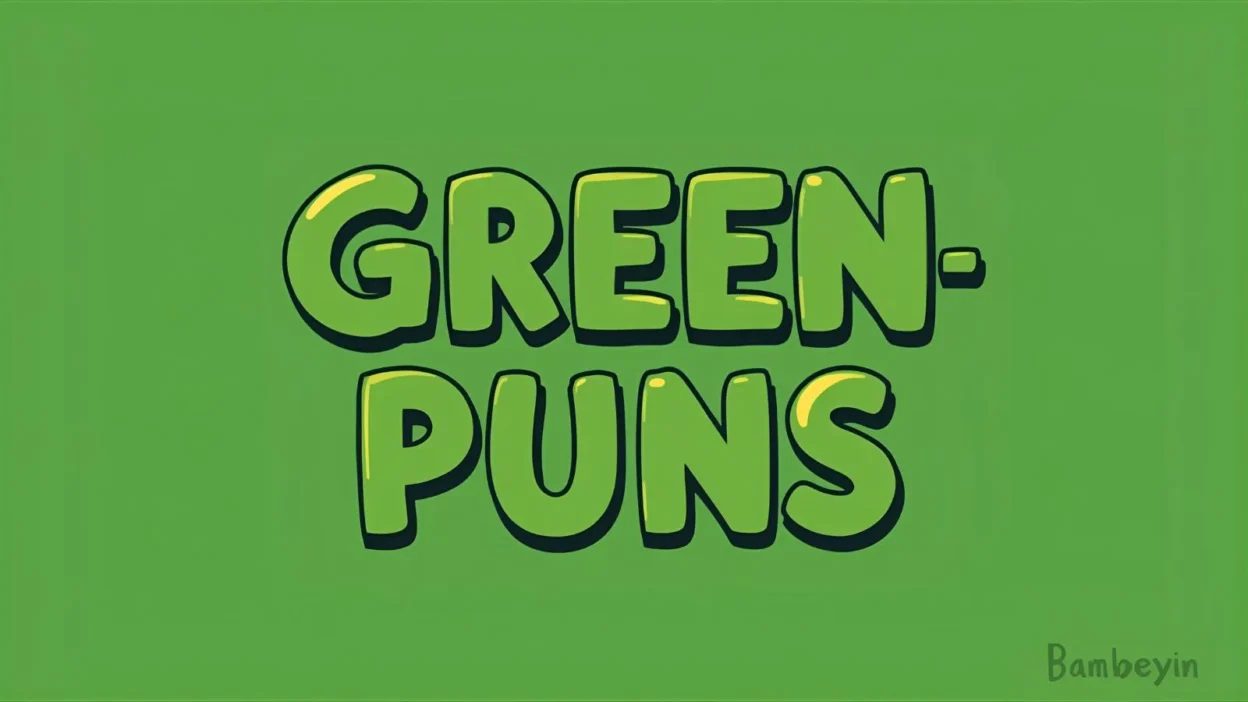 Green Puns