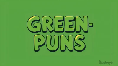 Green Puns