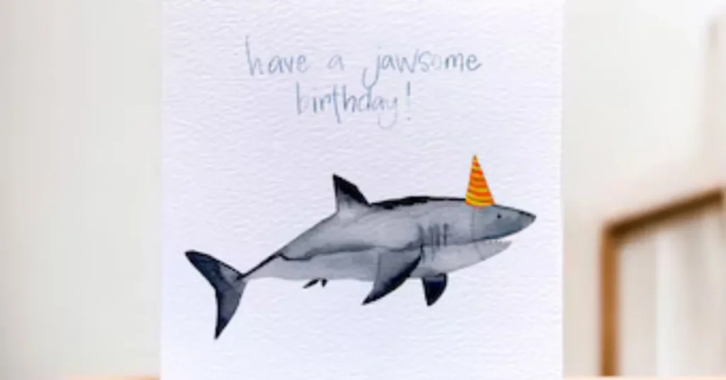 Shark puns for birthdays